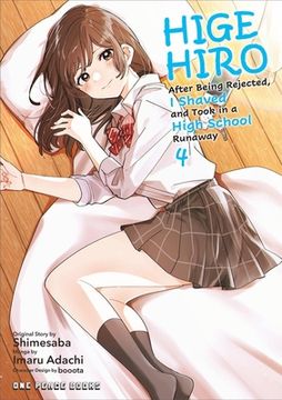 portada Higehiro Volume 4: After Being Rejected, i Shaved and Took in a High School Runaway (Higehiro Series) (en Inglés)
