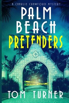 portada Palm Beach Pretenders (in English)
