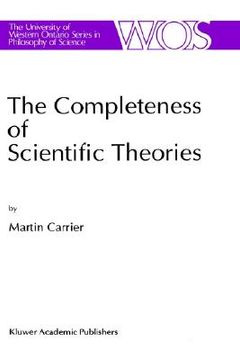 portada the completeness of scientific theories: on the derivation of empirical indicators within a theoretical framework: the case of physical geometry (in English)
