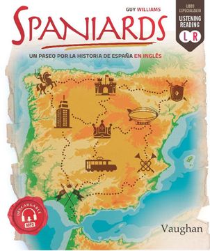 portada Spaniards, un Paseo por la Historia de España en Ingles (in English)