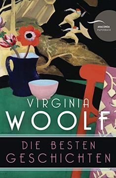 portada Virginia Woolf - die Besten Geschichten (Neuübersetzung)