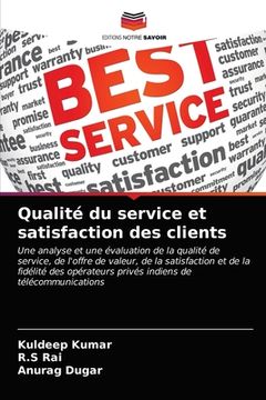 portada Qualité du service et satisfaction des clients (en Francés)