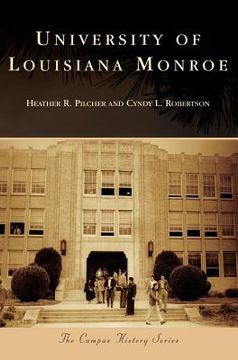 portada University of Louisiana Monroe (in English)