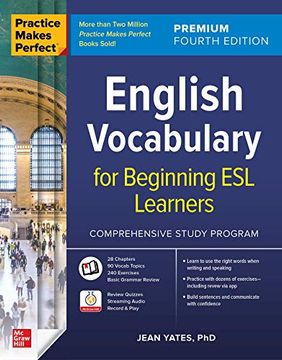 portada Practice Makes Perfect: English Vocabulary for Beginning esl Learners, Premium Fourth Edition (Ntc Foreign Language) (en Inglés)