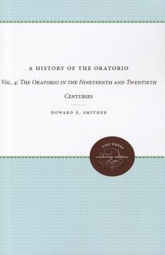 portada the oratorio in the nineteenth and twentieth centuries (in English)