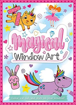 portada Magical Window Art: Color, Cut, and Stick on Your Window! (in English)