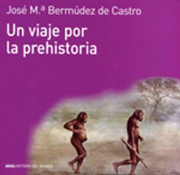 portada Un Viaje por la Prehistoria (in Spanish)