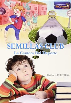 portada Semillas Club: La Cantera Del Deporte