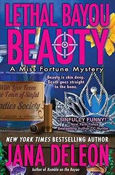 portada Lethal Bayou Beauty (2) (Miss Fortune Mystery) (en Inglés)