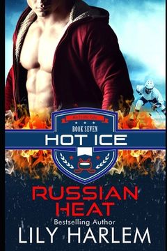 portada Russian Heat: Hockey Sports Sexy Romance (Standalone Read) (en Inglés)