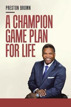 portada A Champion Game Plan for Life (en Inglés)