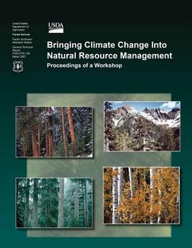 portada Bringing Climate Change Into Natural Resource Management (en Inglés)