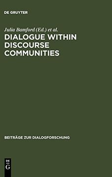 portada Dialogue Within Discourse Communities (Beiträge zur Dialogforschung) (in English)