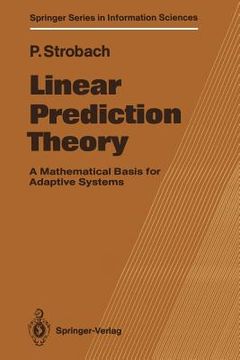 portada linear prediction theory: a mathematical basis for adaptive systems (en Inglés)