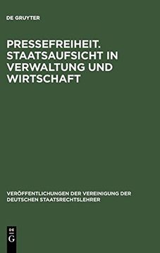 portada Pressefreiheit. Staatsaufsicht in Verwaltung und Wirtschaft (en Alemán)