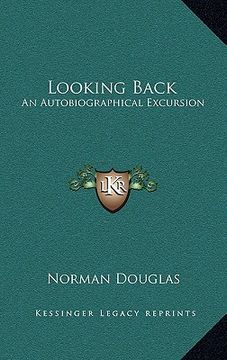portada looking back: an autobiographical excursion (en Inglés)
