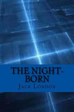 portada The night-born (Special Edition) (en Inglés)