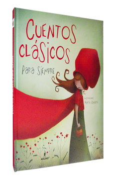 portada Cuentos Clásicos Para Siempre / Classic Tales (in Spanish)