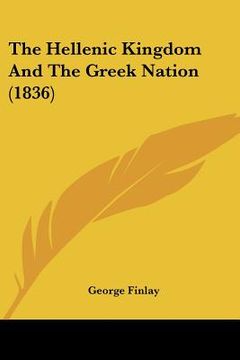 portada the hellenic kingdom and the greek nation (1836) (en Inglés)