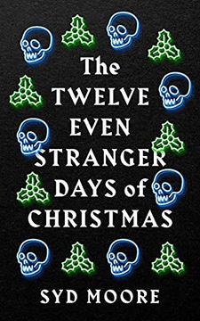 portada The Twelve Even Stranger Days of Christmas (in English)