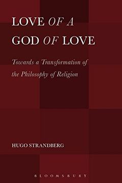portada Love of a God of Love: Towards a Transformation of the Philosophy of Religion