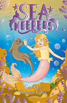portada Sea Otter Summer Camp: Book 6 (Sea Keepers) (en Inglés)