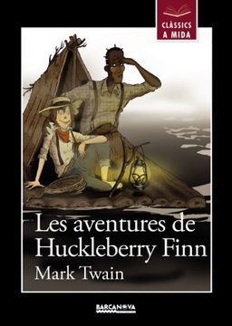 portada Les Aventures De Huckleberry Finn (Llibres Infantils I Juvenils - Clàssics A Mida)