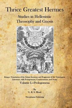 portada Thrice Greatest Hermes: Studies in Hellenistic Theosophy and Gnosis 