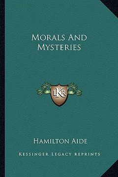 portada morals and mysteries (in English)