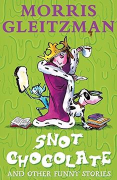 portada Snot Chocolate: and other funny stories