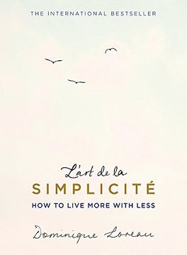 portada L'art de la Simplicité (The English Edition): How to Live More With Less (TRAPEZE)