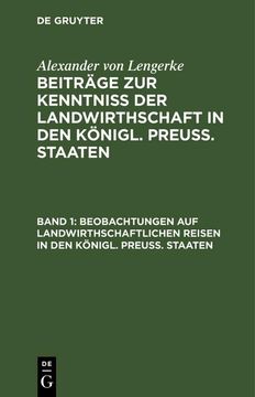 portada Beobachtungen auf Landwirthschaftlichen Reisen in den Königl. Preuß. Staaten (in German)