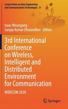 portada 3rd International Conference on Wireless, Intelligent and Distributed Environment for Communication: Widecom 2020 (en Inglés)