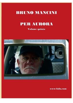 portada PER AURORA volume quinto: Alla ricerca di belle storie d'amore (en Italiano)