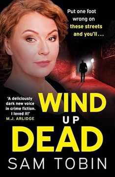 portada Wind up Dead: The Next Gripping Instalment in the Action-Packed Gangland Thriller Series (Manchester Underworld Series)