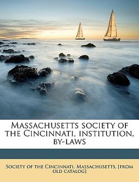 portada massachusetts society of the cincinnati, institution, by-laws (in English)