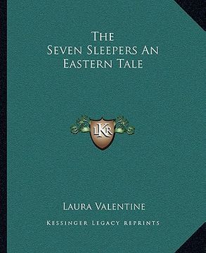 portada the seven sleepers an eastern tale (en Inglés)