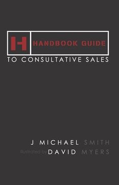 portada Handbook Guide to Consultative Sales (en Inglés)