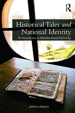 portada Historical Tales and National Identity: An Introduction to Narrative Social Psychology (in English)