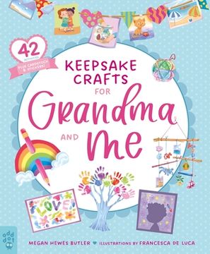 portada Keepsake Crafts for Grandma and me: 42 Activities Plus Cardstock & Stickers! (en Inglés)