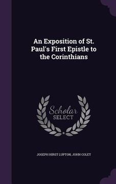 portada An Exposition of St. Paul's First Epistle to the Corinthians