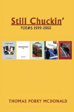 portada still chuckin': poems 1999-2002
