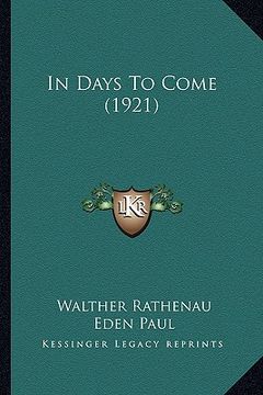 portada in days to come (1921) (in English)