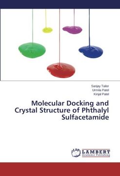 portada Molecular Docking and Crystal Structure of Phthalyl Sulfacetamide