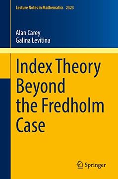 portada Index Theory Beyond the Fredholm Case (en Inglés)