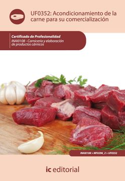 portada Acondicionamiento de la Carne Para su Comercialización. Inai0108 - Carnicería y Elaboración de Productos Cárnicos
