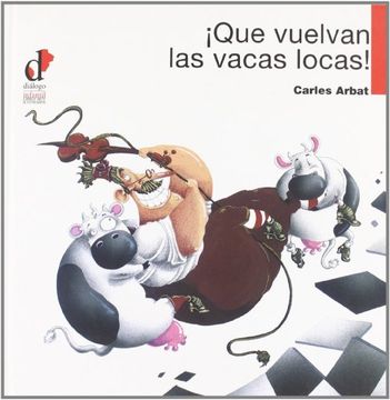 portada Que Vuelvan las Vacas Locas! (in Spanish)