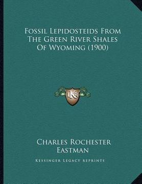 portada fossil lepidosteids from the green river shales of wyoming (1900) (in English)