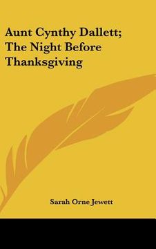 portada aunt cynthy dallett; the night before thanksgiving (en Inglés)