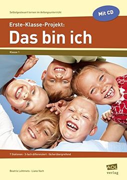 portada Erste-Klasse-Projekt: Das bin ich 7 Stationen - 3-Fach Differenziert - Fächerübergreifend (en Alemán)